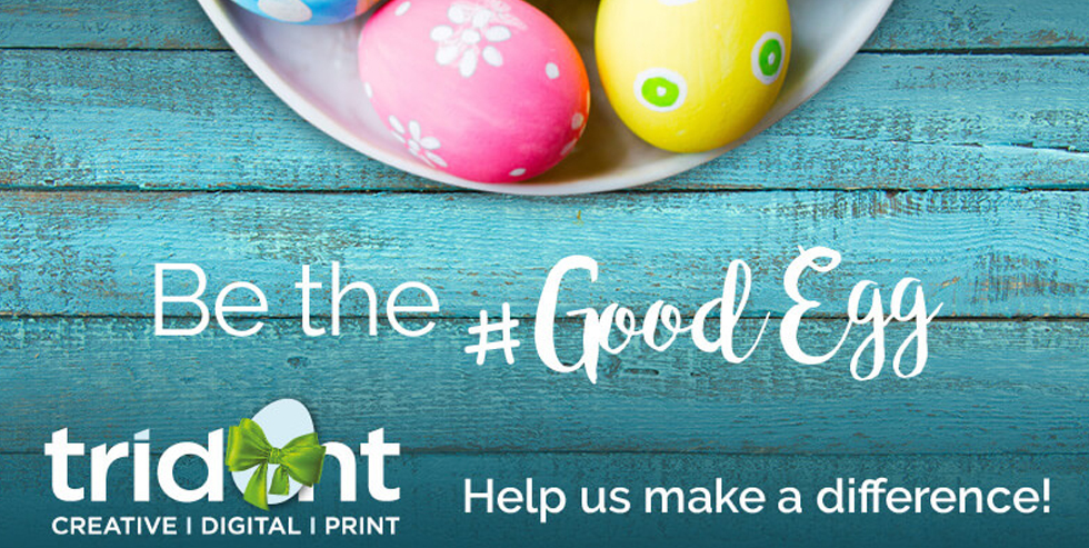Trident Launch The “Be The #GOODEGG” Initiative
