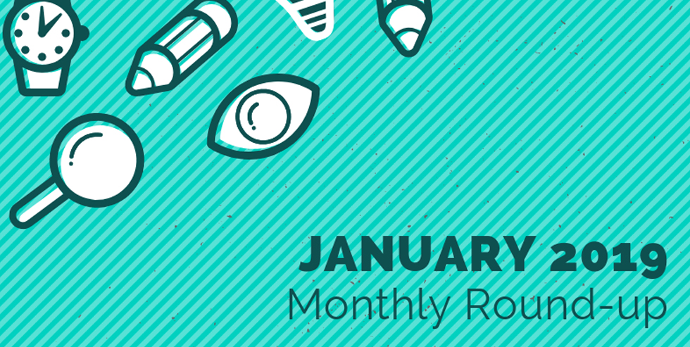 Monthly Roundup – January 2019